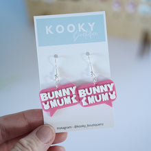 Load image into Gallery viewer, Bunny Mum Earrings