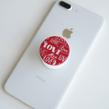 Load image into Gallery viewer, Phone Pop Socket - Valentines
