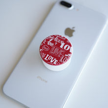 Load image into Gallery viewer, Phone Pop Socket - Valentines
